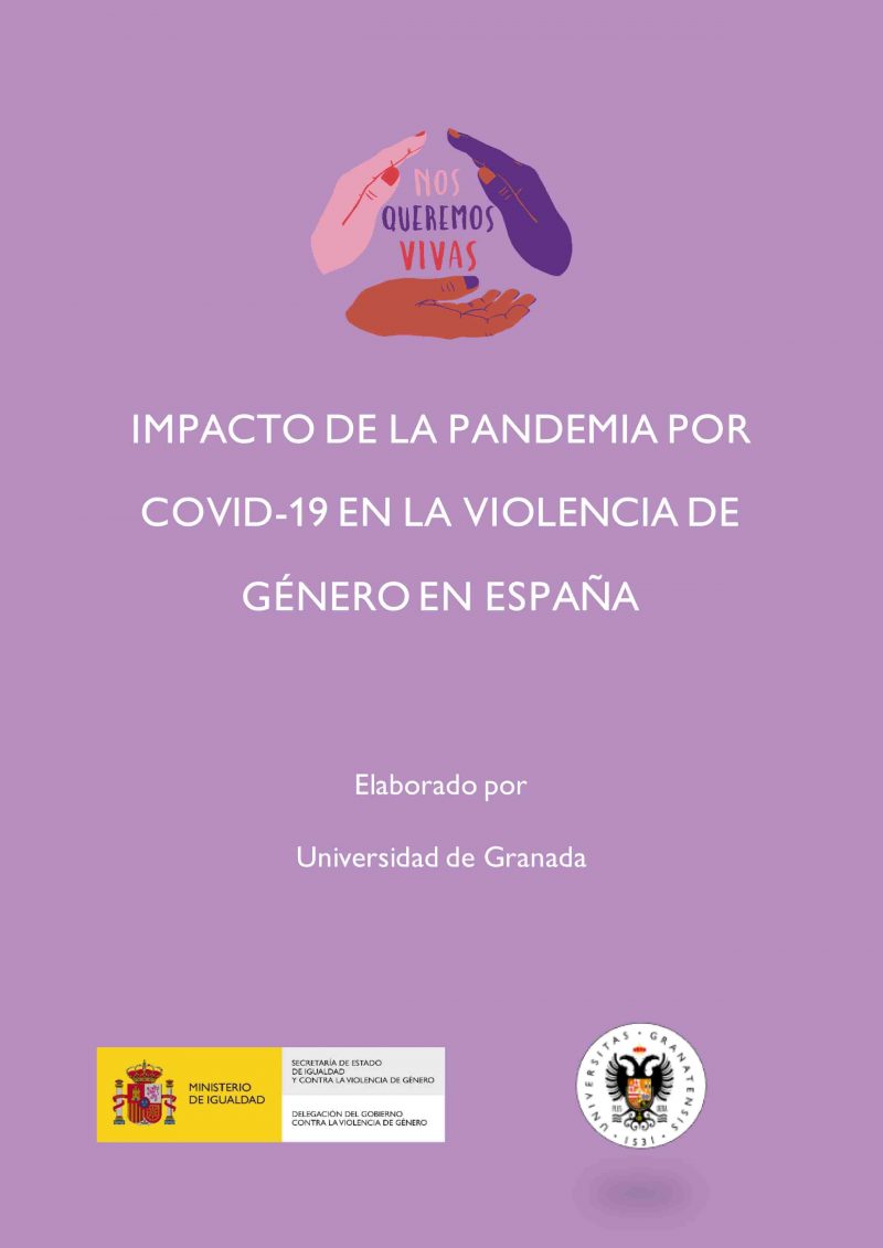 La pandemia intensificó el control y el aislamiento de las mujeres en ...